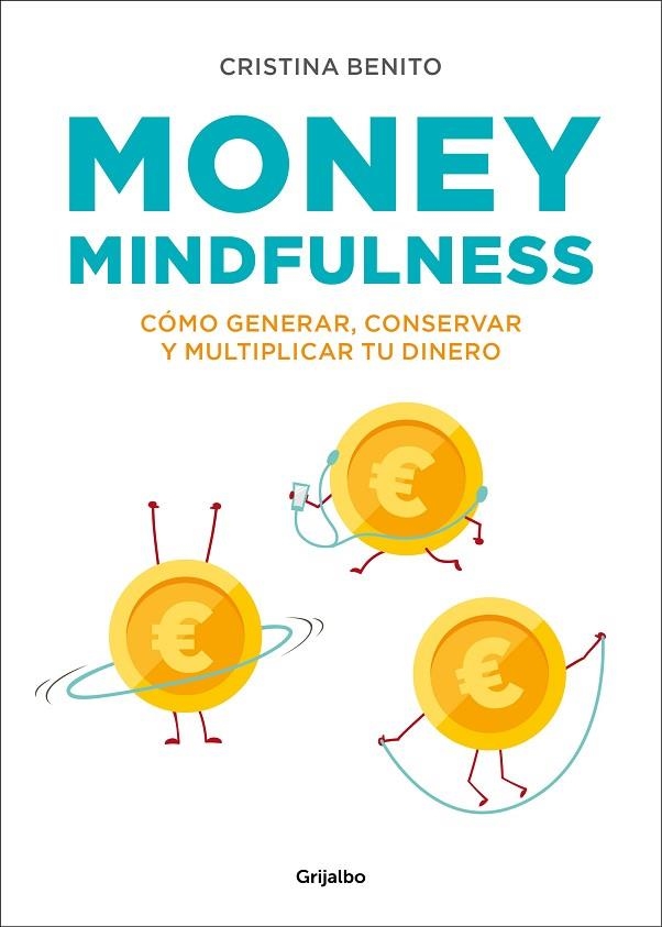 MONEY MINDFULNESS | 9788417338374 | BENITO GRANDE, CRISTINA | Llibreria La Gralla | Llibreria online de Granollers