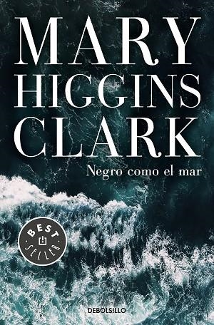 NEGRO COMO EL MAR (BOLSILLO) | 9788466346054 | HIGGINS CLARK, MARY | Llibreria La Gralla | Llibreria online de Granollers