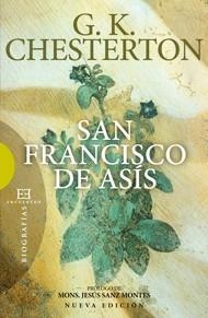 SAN FRANCISCO DE ASÍS | 9788499201481 | CHESTERTON, GILBERT KEITH | Llibreria La Gralla | Llibreria online de Granollers