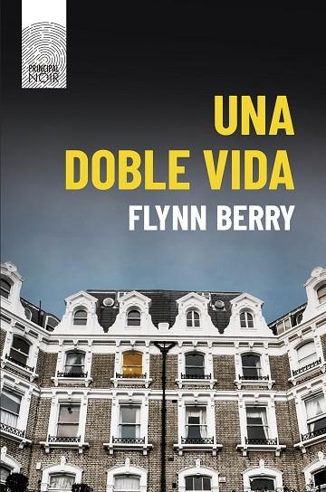 DOBLE VIDA, UNA | 9788417333355 | BERRY, FLYNN | Llibreria La Gralla | Librería online de Granollers