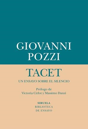 TACET: UN ENSAYO SOBRE EL SILENCIO | 9788417624149 | POZZI, GIOVANNI | Llibreria La Gralla | Librería online de Granollers