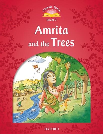 CLASSIC TALES 2. AMRITA AND THE TREES. MP3 PACK | 9780194014007 | ARENGO, SUE | Llibreria La Gralla | Llibreria online de Granollers