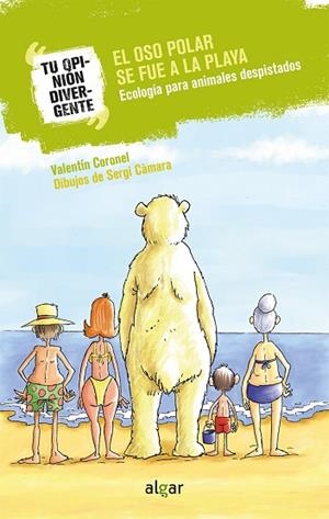 OSO POLAR SE FUE A LA PLAYA, EL  | 9788491422068 | CORONEL MARTÍNEZ, VALENTÍN | Llibreria La Gralla | Librería online de Granollers