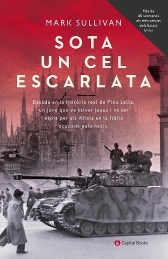 SOTA UN CEL ESCARLATA | 9788494853203 | SULLIVAN, MARK | Llibreria La Gralla | Llibreria online de Granollers