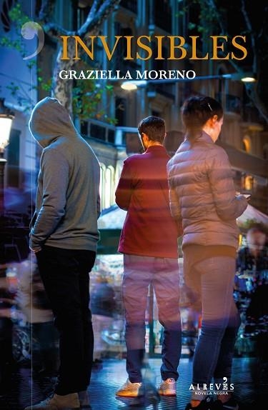 INVISIBLES | 9788417077846 | MORENO GRAUPERA, GRAZIELLA | Llibreria La Gralla | Llibreria online de Granollers