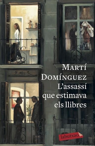 ASSASSÍ QUE ESTIMAVA ELS LLIBRES, L' | 9788417420291 | DOMÍNGUEZ, MARTÍ | Llibreria La Gralla | Llibreria online de Granollers