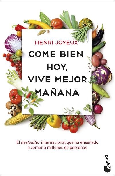 COME BIEN HOY, VIVE MEJOR MAÑANA | 9788408201748 | JOYEUX, HENRI | Llibreria La Gralla | Llibreria online de Granollers