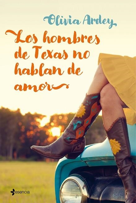 HOMBRES DE TEXAS NO HABLAN DE AMOR, LOS  | 9788408199762 | ARDEY, OLIVIA | Llibreria La Gralla | Librería online de Granollers