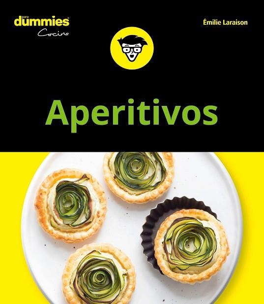 APERITIVOS PARA DUMMIES | 9788432905070 | LARAISON, EMILIE | Llibreria La Gralla | Librería online de Granollers