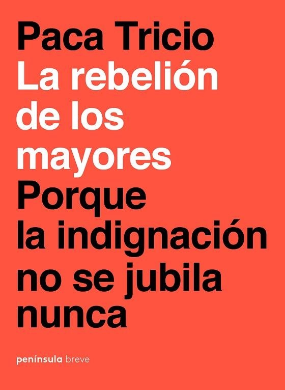 REBELIÓN DE LOS MAYORES, LA  | 9788499427348 | TRICIO, PACA | Llibreria La Gralla | Llibreria online de Granollers