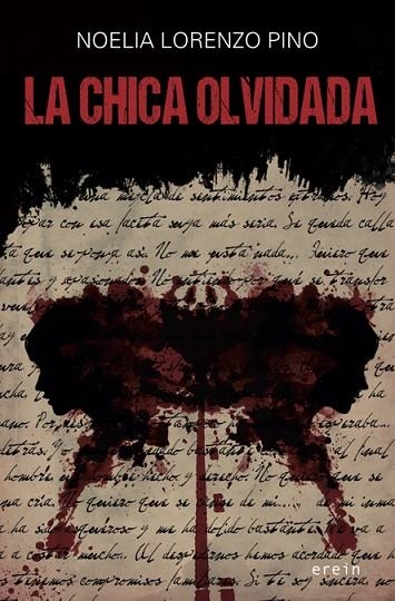 CHICA OLVIDADA, LA  | 9788491091042 | LORENZO PINO, NOELIA | Llibreria La Gralla | Librería online de Granollers