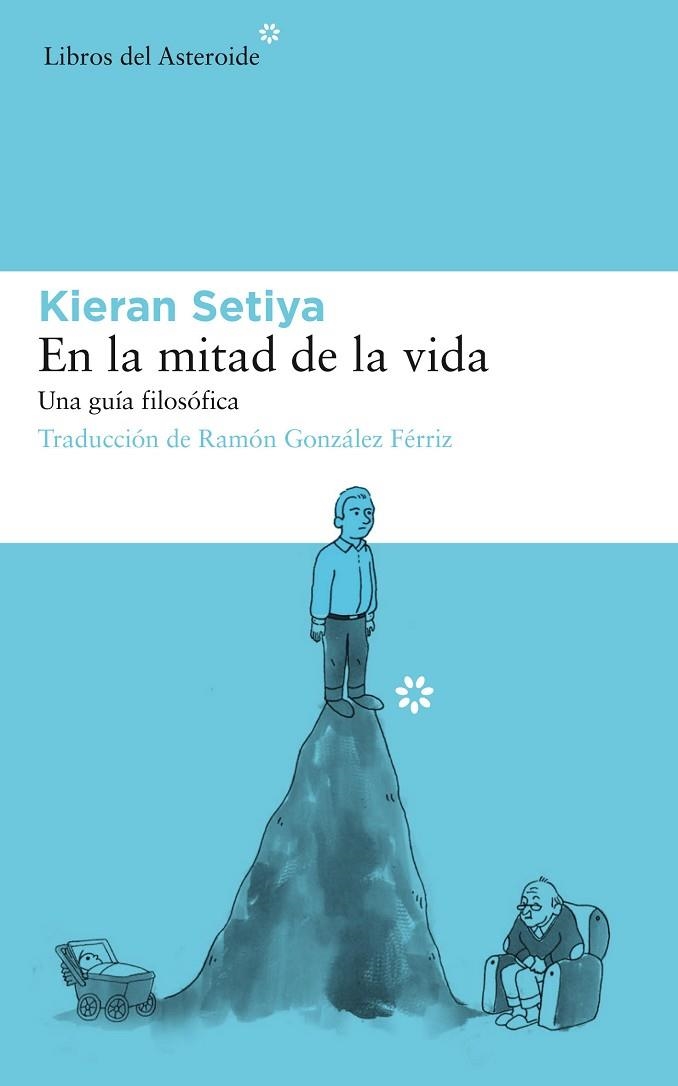 EN LA MITAD DE LA VIDA | 9788417007737 | SETIYA, KIERAN | Llibreria La Gralla | Llibreria online de Granollers