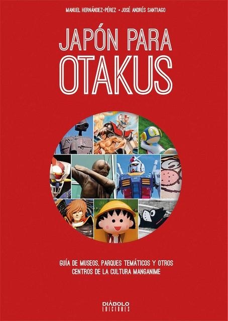 JAPÓN PARA OTAKUS | 9788494944918 | MORVAN, JEAN-DAVID/ BERTAIL | Llibreria La Gralla | Llibreria online de Granollers