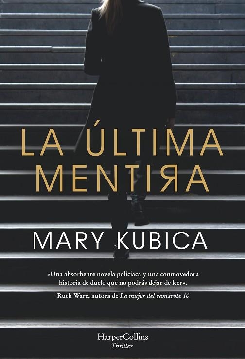 ÚLTIMA MENTIRA, LA  | 9788491393443 | KUBICA, MARY | Llibreria La Gralla | Llibreria online de Granollers