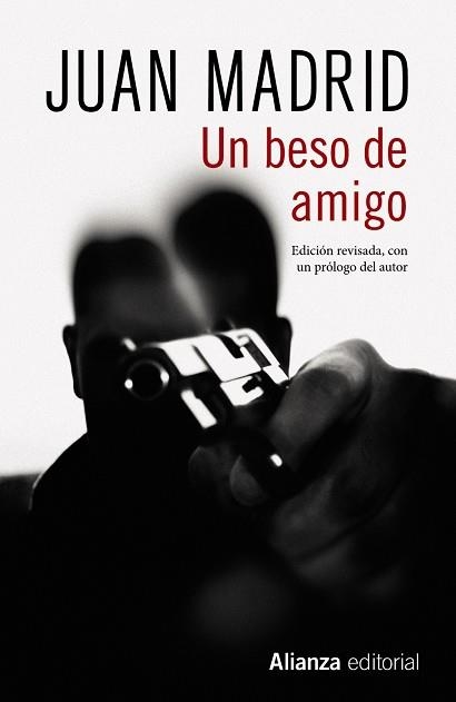 UN BESO AMIGO | 9788491813545 | MADRID, JUAN | Llibreria La Gralla | Llibreria online de Granollers