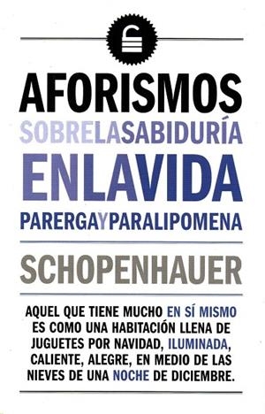 AFORISMOS SOBRE LA SABIDURIA EN LA VIDA | 9788494662034 | SCHOPENHAUER | Llibreria La Gralla | Librería online de Granollers