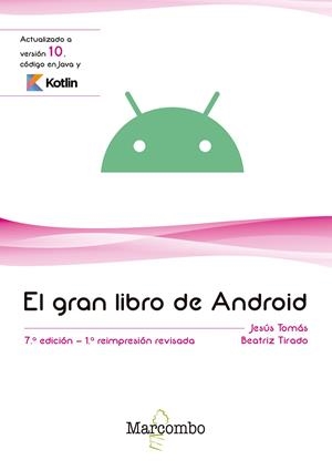 GRAN LIBRO DE ANDROID, EL  7ªED. | 9788426726629 | TOMÁS GIRONÉS, JESUS | Llibreria La Gralla | Librería online de Granollers