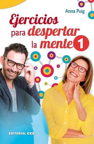 EJERCICIOS PARA DESPERTAR LA MENTE 1 | 9788490238837 | PUIG ALEMÁN, ANNA | Llibreria La Gralla | Llibreria online de Granollers