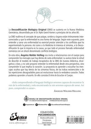 ARTE DE ESCUCHAR EL CUERPO DESCODIFICACIÓN BIOLOGICA ORIGINAL, EL | 9788484457008 | WOLDER, ANGELES | Llibreria La Gralla | Librería online de Granollers