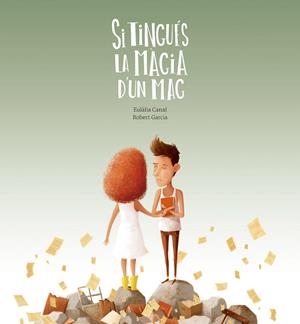 SI TINGUÉS LA MÀGIA D'UN MAG | 9788409075737 | CANAL IGLESIAS, EULÀLIA | Llibreria La Gralla | Librería online de Granollers