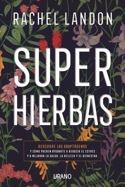 SUPERHIERBAS | 9788416720507 | LANDON, RACHEL | Llibreria La Gralla | Librería online de Granollers
