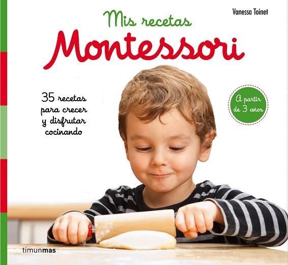 MIS RECETAS MONTESSORI | 9788408201632 | TOINET, VANESSA | Llibreria La Gralla | Llibreria online de Granollers