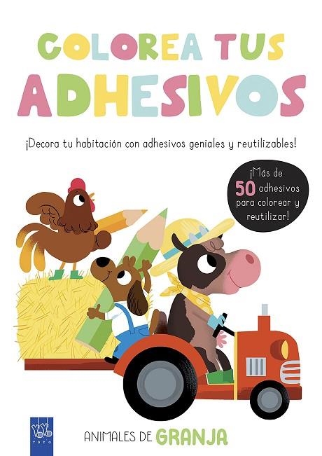 COLOREA TUS ADHESIVOS. ANIMALES DE GRANJA | 9788408200475 | YOYO | Llibreria La Gralla | Llibreria online de Granollers