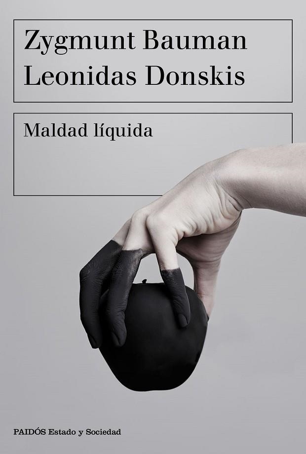 MALDAD LÍQUIDA | 9788449335402 | BAUMAN, ZYGMUNT/DONSKIS, LEONIDAS | Llibreria La Gralla | Librería online de Granollers