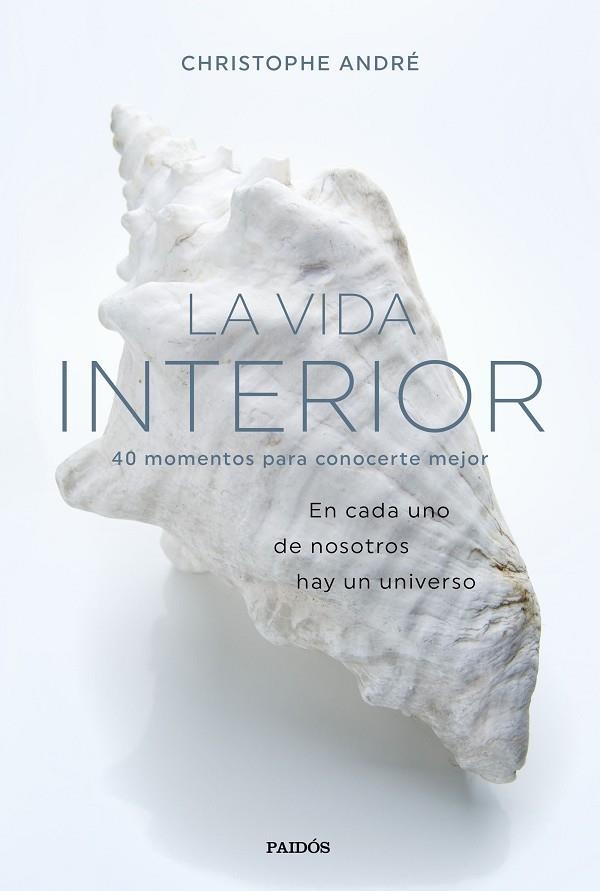 VIDA INTERIOR, LA | 9788449335419 | ANDRÉ, CHRISTOPHE | Llibreria La Gralla | Llibreria online de Granollers