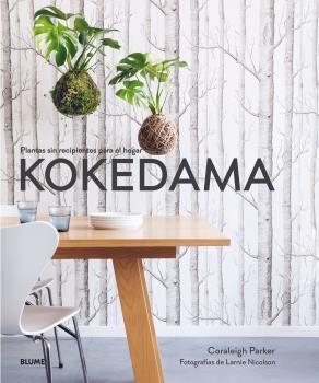 KOKEDAMA | 9788417254742 | CORALEIGH, PARKER; NICOLSON, LARNIE | Llibreria La Gralla | Librería online de Granollers