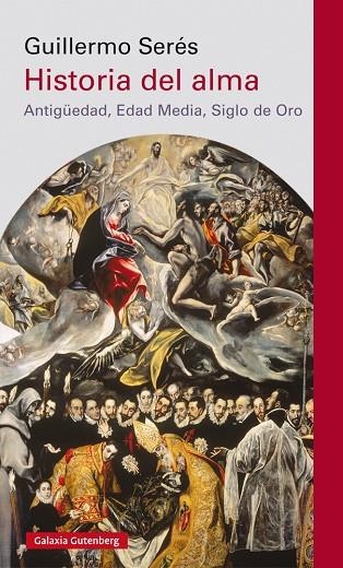 HISTORIA DEL ALMA | 9788417355814 | SERÉS, GUILLERMO | Llibreria La Gralla | Llibreria online de Granollers