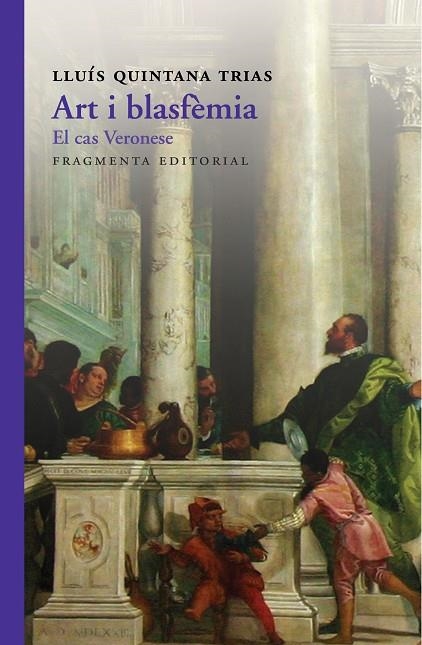 ART I BLASFÈMIA | 9788415518952 | QUINTANA TRIAS, LLUÍS | Llibreria La Gralla | Llibreria online de Granollers