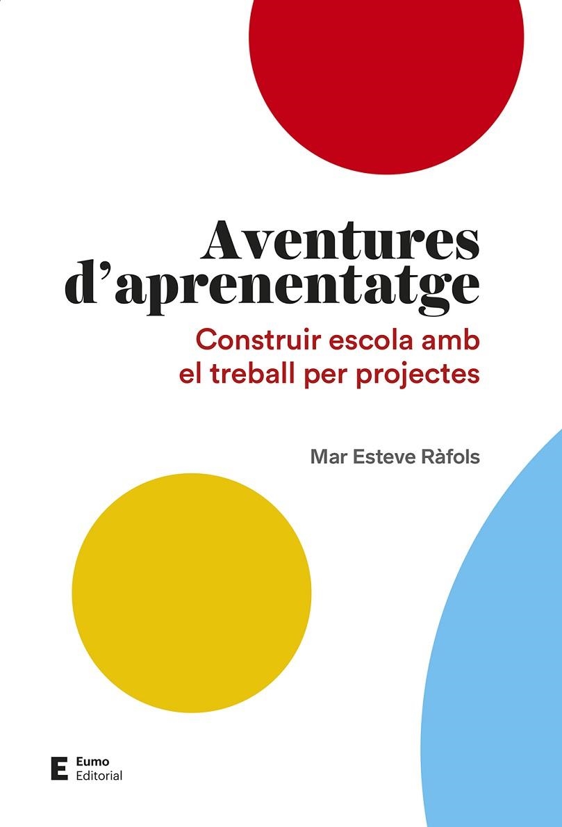 AVENTURES D'APRENENTATGE | 9788497666497 | ESTEVE RÀFOLS, MAR | Llibreria La Gralla | Llibreria online de Granollers