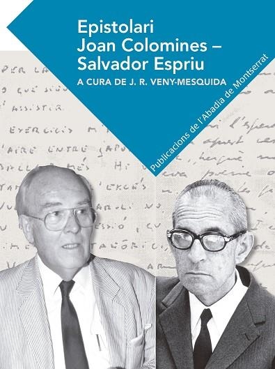 EPISTOLARI JOAN COLOMINES - SALVADOR ESPRIU | 9788491910305 | VARIOS AUTORES | Llibreria La Gralla | Llibreria online de Granollers
