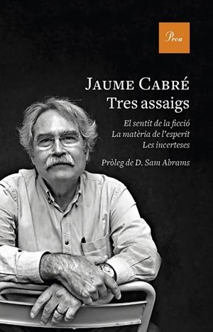 TRES ASSAIGS | 9788475887319 | CABRÉ, JAUME | Llibreria La Gralla | Librería online de Granollers
