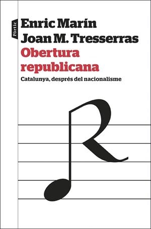 OBERTURA REPUBLICANA | 9788498094329 | TRESSERRAS GAJU, J. MANUEL/MARÍN OTTO, ENRIC | Llibreria La Gralla | Llibreria online de Granollers