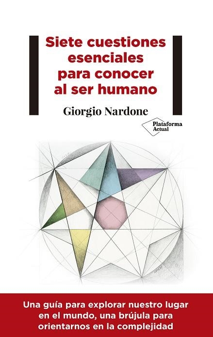 SIETE CUESTIONES ESENCIALES PARA CONOCER AL SER HUMANO | 9788417376543 | NARDONE, GIORGIO | Llibreria La Gralla | Llibreria online de Granollers