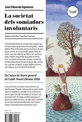 SOCIETAT DELS SOMIADORS INVOLUNTARIS, LA | 9788417339180 | AGUALUSA, JOSÉ EDUARDO | Llibreria La Gralla | Llibreria online de Granollers