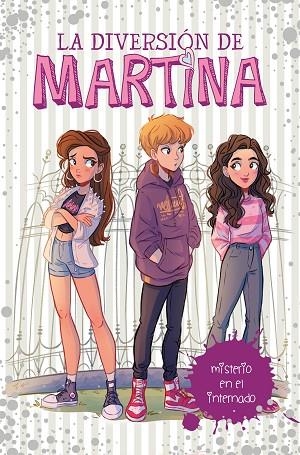 DIVERSION DE MARTINA 5, LA. MISTERIO EN EL INTERNADO | 9788417460563 | D'ANTIOCHIA, MARTINA | Llibreria La Gralla | Librería online de Granollers