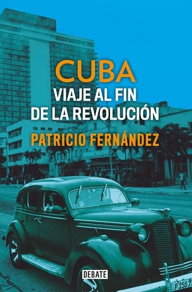 CUBA | 9788499929927 | FERNÁNDEZ, PATRICIO | Llibreria La Gralla | Llibreria online de Granollers