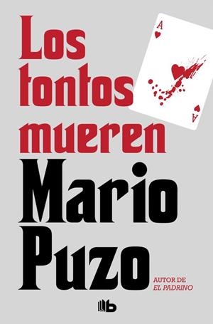 TONTOS MUEREN, LOS (BOLSILLO) | 9788490708217 | PUZO, MARIO | Llibreria La Gralla | Librería online de Granollers
