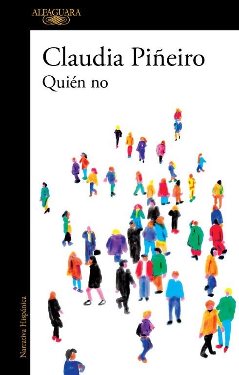 QUIÉN NO | 9788420437910 | PIÑEIRO, CLAUDIA | Llibreria La Gralla | Librería online de Granollers
