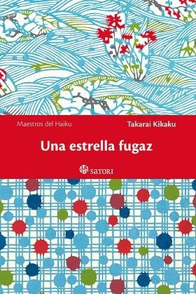 UNA ESTRELLA FUGAZ | 9788417419103 | TAKARAI, KIKAKU | Llibreria La Gralla | Librería online de Granollers