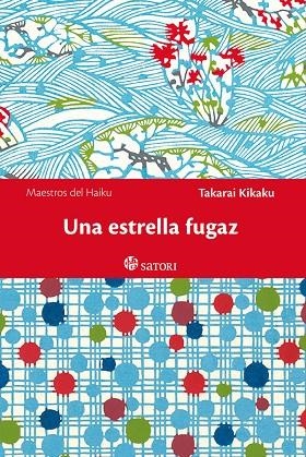 UNA ESTRELLA FUGAZ | 9788417419103 | TAKARAI, KIKAKU | Llibreria La Gralla | Llibreria online de Granollers