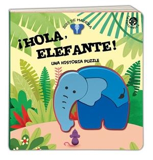 HOLA ELEFANTE! UNA HISTORIA PUZZLE | 9788877039989 | CLIMA, GABRIELE | Llibreria La Gralla | Librería online de Granollers