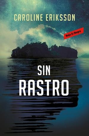 SIN RASTRO | 9788417511074 | ERIKSSON, CAROLINE | Llibreria La Gralla | Llibreria online de Granollers
