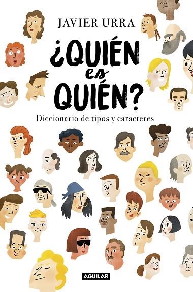 QUIÉN ES QUIÉN? | 9788403518094 | URRA, JAVIER | Llibreria La Gralla | Librería online de Granollers