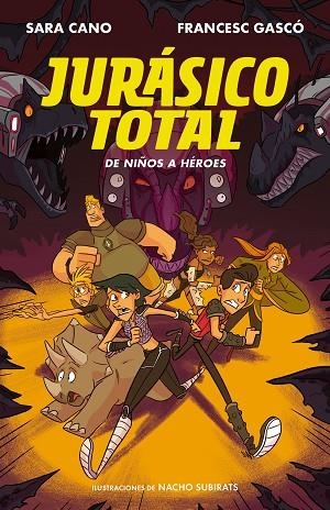 JURÁSICO TOTAL 3 | 9788420487724 | GASCÓ, FRANCESC/CANO FERNÁNDEZ, SARA | Llibreria La Gralla | Librería online de Granollers