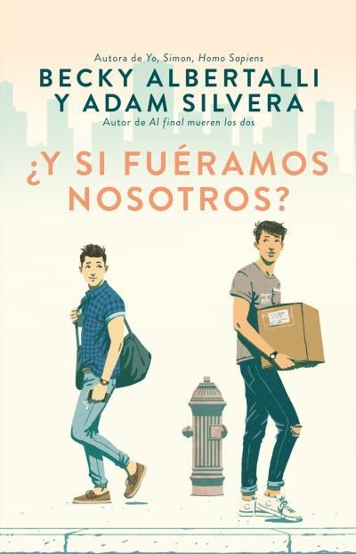 Y SI FUÉRAMOS NOSOTROS? | 9788492918164 | ALBERTALLI, BECKY; SILVERA, ADAM | Llibreria La Gralla | Llibreria online de Granollers