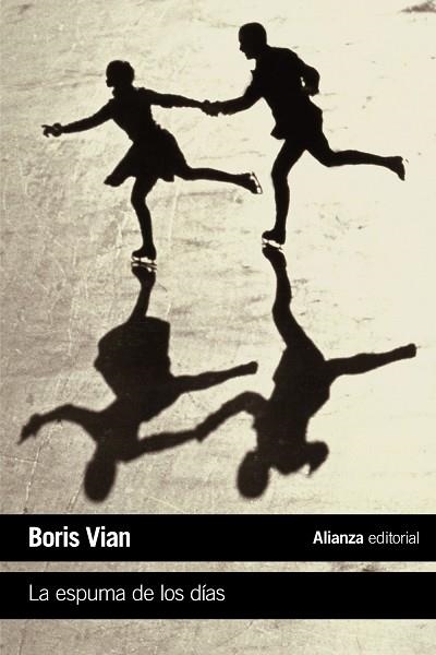 ESPUMA DE LOS DÍAS, LA  | 9788420688114 | VIAN, BORIS | Llibreria La Gralla | Librería online de Granollers